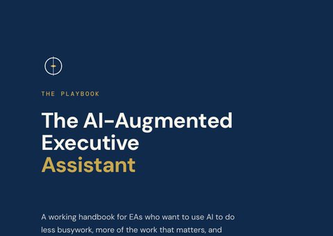 Cover of The AI-Augmented Executive Assistant